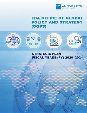 FDA 全球政策与战略办公室发布关键五年战略计划 - 识林